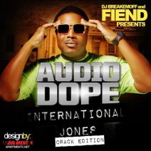 Fiend - Audio Dope (International Jones Crack Edition)